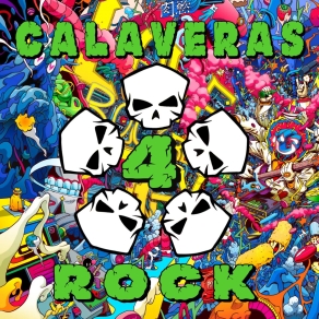 Calaveras 4 rock